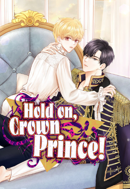 Hold on, crown prince!